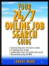 Your 24/7 Online Job Search Guide